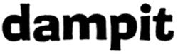 DAMPIT
