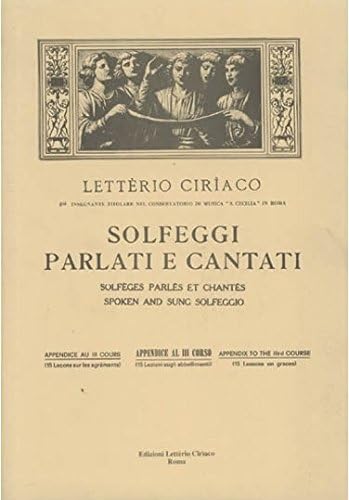 Ciriaco Solfeggi Parlati e Cantati Appendice 3 Corso
