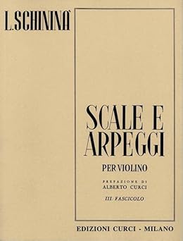 Curci Schininà Scale e Arpeggi Per Violino Fascicolo III