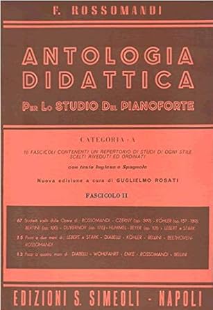Simeoli Rossomandi Antologia Didattica Pianoforte Cat. A Fascicolo 2