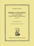 Suvini Zerboni Giuliani Primo Concerto in La Maggiore Op. 30 Chitarra e Archi