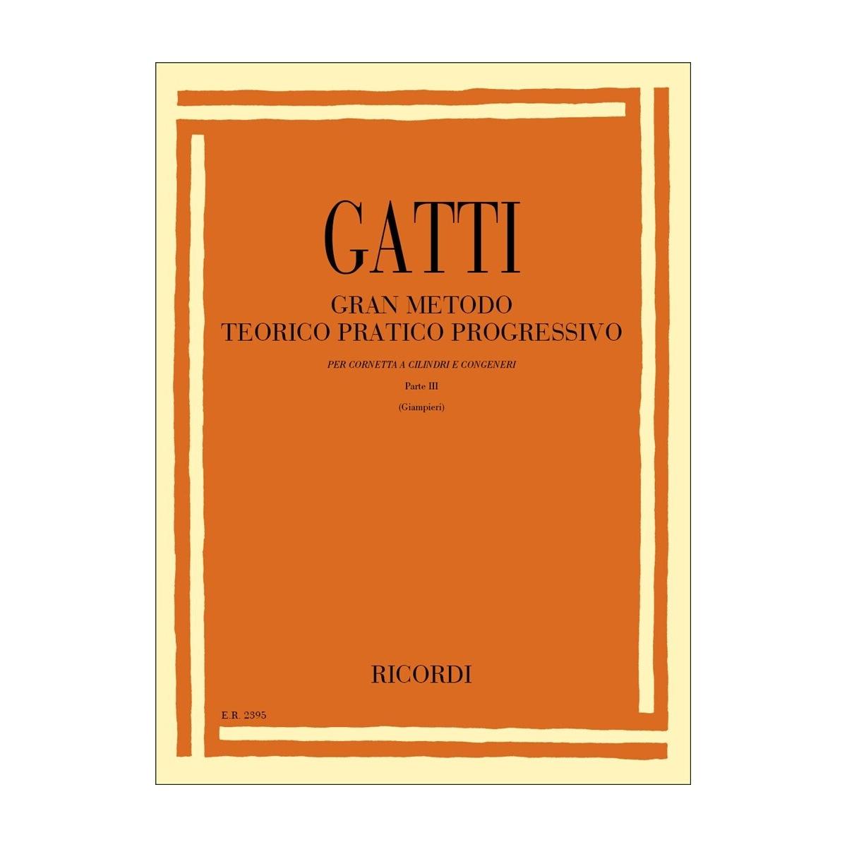 Ricordi Gatti Gran Metodo Teorico Pratico Progressivo Cornetta a Cilindri Pt I