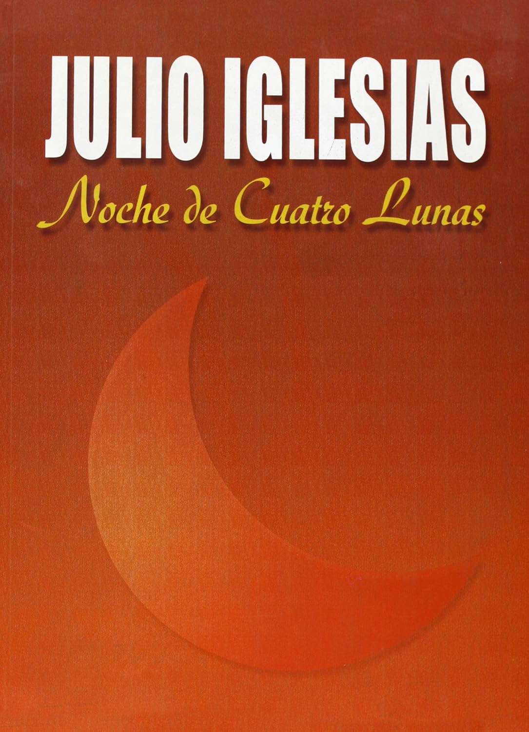 Carisch Iglesias Julio Noche de Cuatro Lunas
