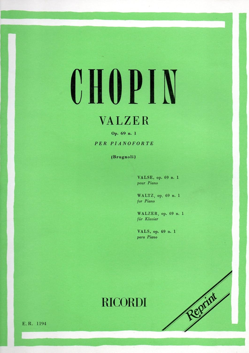 Ricordi Chopin Valzer Op. 62 n. 1 per Pianoforte (Brugnoli)