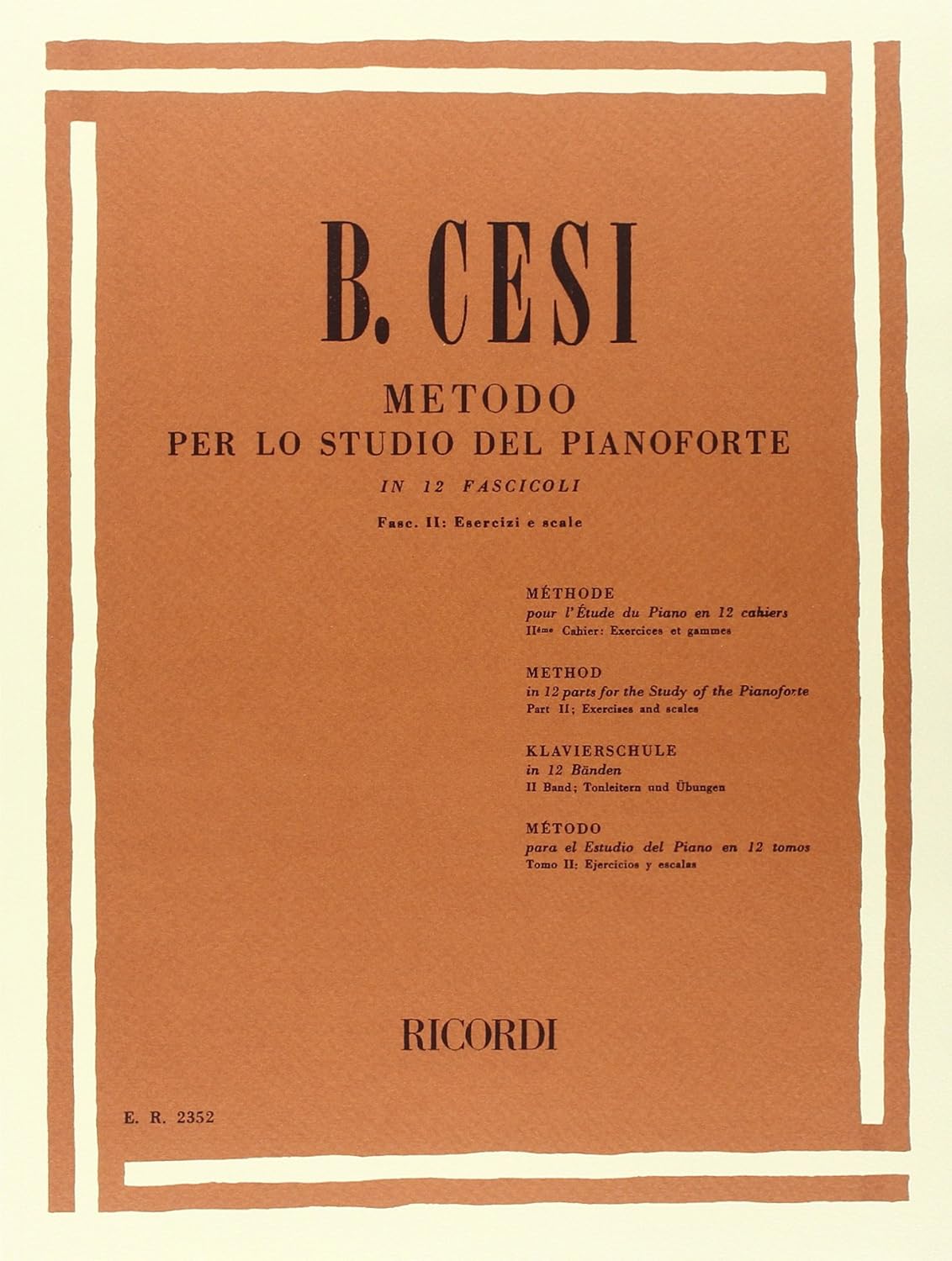 Ricordi Cesi Metodo per lo Studio del Pianoforte Fasc. 2