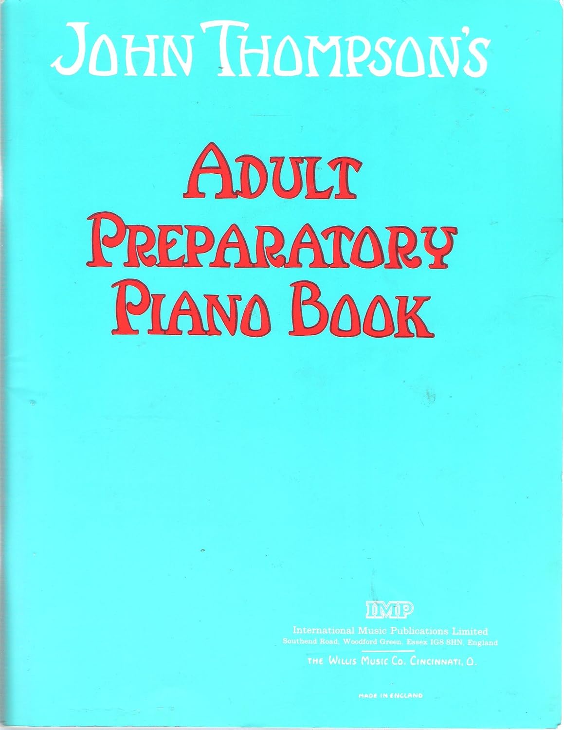 Thompson John Adult Preparatory Piano Book