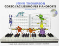Thompson John Corso Facilissimo per Pianoforte Pt. 2