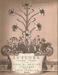 La Flora Arie &c Antiche Italiane Volume 3