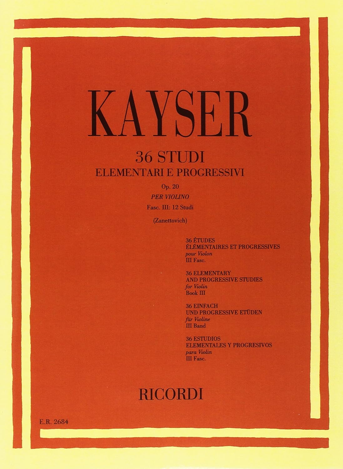 Ricordi Kayser 36 Studi per Violino Op. 20 Fasc. III