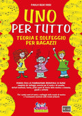 Curci Bertassi Uno per Tutto Teoria e Solfeggio per Ragazzi