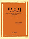 Ricordi Vaccaj Metodo Pratico di Canto (Soprano o Tenore)