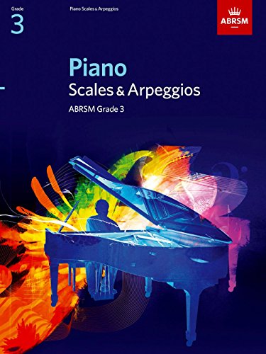 Piano Scales & Arpeggios Grades 3