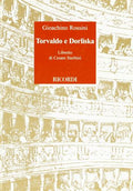 Ricordi Rossini Torvaldo e Dorliska - Libretto di Cesare Sterbini