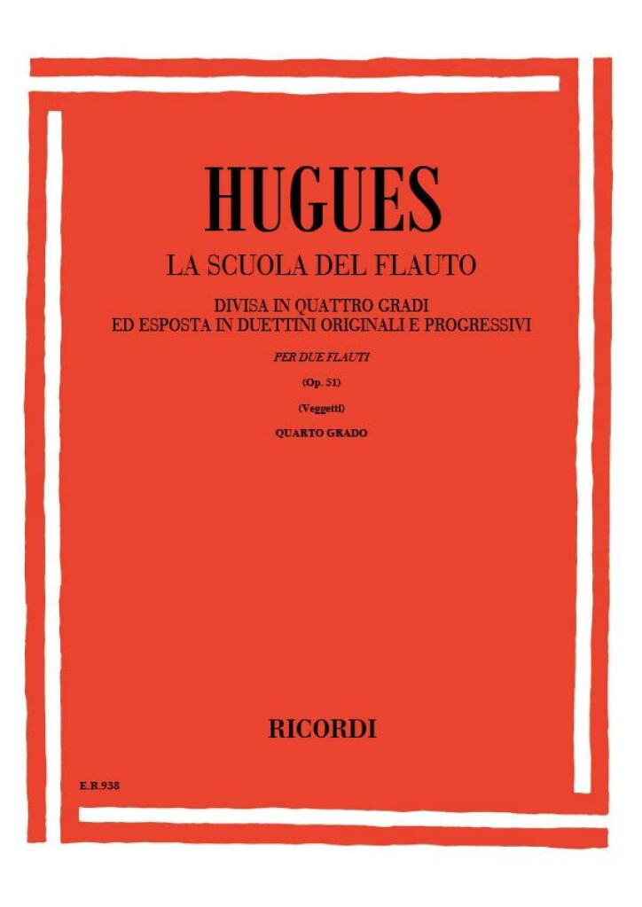 Ricordi Hugues La Scuola Del Flauto Op 51 IV Grado