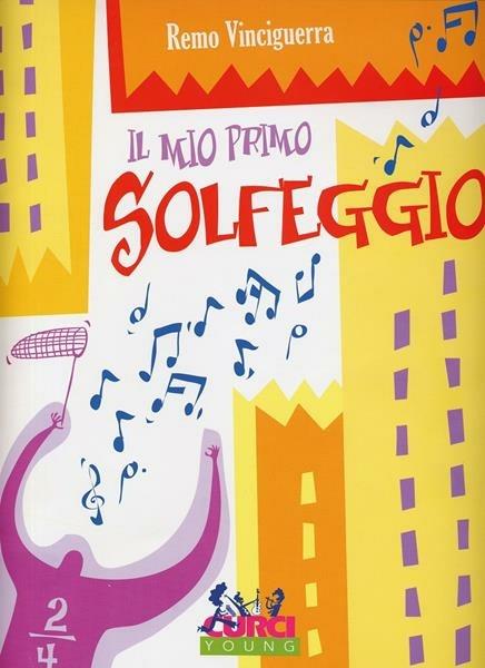 Curci Vinciguerra Il Mio Primo Solfeggio