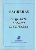 Berben Sagreras Le Quarte Lezioni di Chitarra