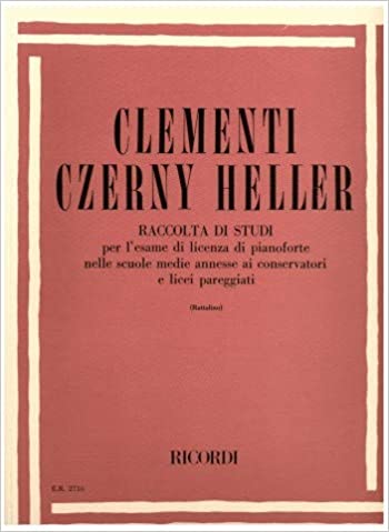 Ricordi Clementi Czerny Heller Raccolta di Studi Esame di Licenza di Pianoforte