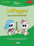 Ut Orpheus Solfeggini per Piccoli Chitarristi Livello 2