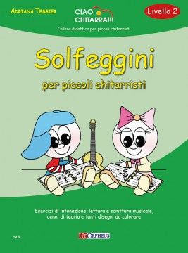Ut Orpheus Solfeggini per Piccoli Chitarristi Livello 2