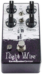 Earthquaker Night Wire V2