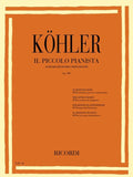 Ricordi Kohler Piccolo Pianista Op 189