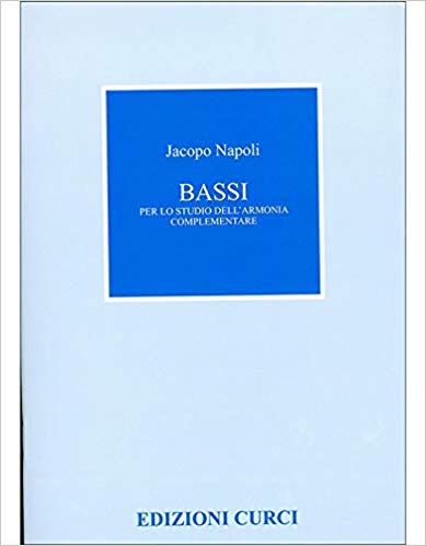 Curci Napoli J. Bassi per lo Studio dell'Armonia Complementare