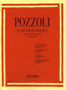 Pozzoli - 16 Studi di agilità per le piccole mani, per pianoforte