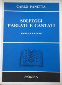 Carlo Panetta Solfeggi Parlati e Cantati Primo Corso 