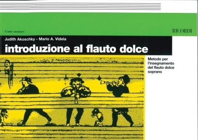 J. Akoschky, M. A. Videla - Introduzione al flauto dolce