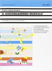 Katalin Loboda Gargano - Il Giocoquaderno Musicale