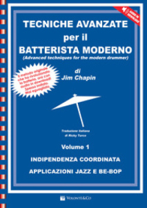 Jim Chapin - Tecniche avanzate per il batterista moderno, Vol. 1