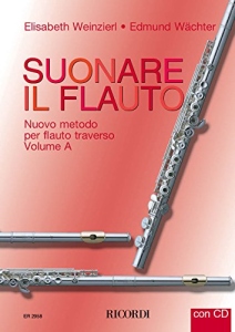 Suonare il flauto - Nuovo metodo per flauto traverso