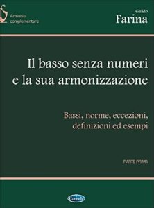 Carish Farina Il Basso Senza Numeri e la sua Armonizzazione
