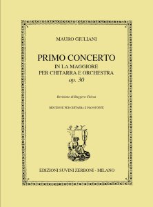 Suvini Zerboni Giuliani Primo Concerto in La Maggiore Op. 30 Chitarra e Archi