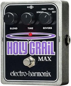 Electro Harmonix Holy Grail Max