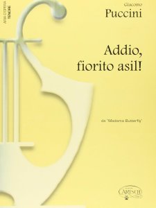 Ricordi Puccini Addio, Fiorito Asil! (Madama Butterfly) - Canto e Piano (Tenore)