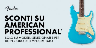 Fender American Professional - Sconti Su Modelli Selezionati