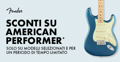 Fender American Performer - Sconti Su Modelli Selezionati