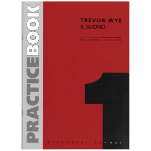 Riverberi Sonori Trevor Wye Il Suono Practice Book 1