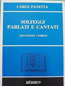 Berben Panetta Solfeggi Parlati e Cantati Secondo Corso
