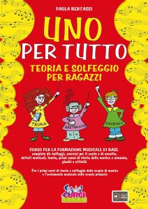 Curci Bertassi Uno per Tutto Teoria e Solfeggio per Ragazzi