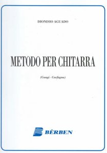 Berben Aguado Metodo per Chitarra (Gangi - Carfagna)