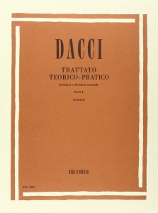 Dacci - Trattato Teorico-Pratico di lettura e divisione musicale - Parte I