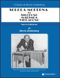 Scuola moderna di xilofono, marimba, vibrafono - Morris Goldenberg