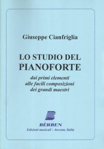 Giuseppe Cianfriglia - Lo studio del pianoforte