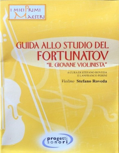 Guida allo studio del Fortunatov - Il Giovane Violinista